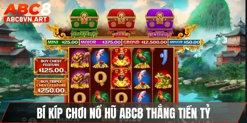 Bí kíp chơi nổ hũ ABC8 thắng tiền tỷ