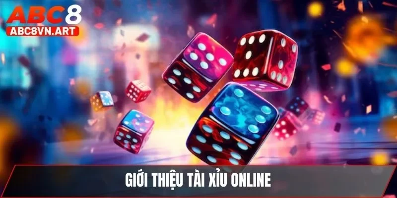 Giới thiệu tài xỉu online Giới thiệu tài xỉu online