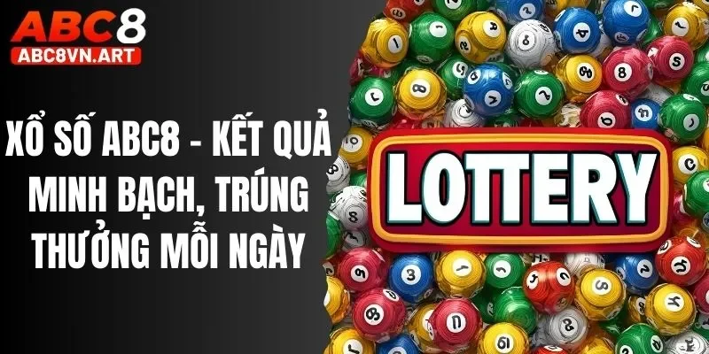 Xổ Số ABC8 - Kết Quả Minh Bạch, Trúng Thưởng Mỗi Ngày Xổ Số ABC8 - Kết Quả Minh Bạch, Trúng Thưởng Mỗi Ngày